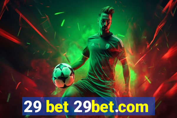 29 bet 29bet.com